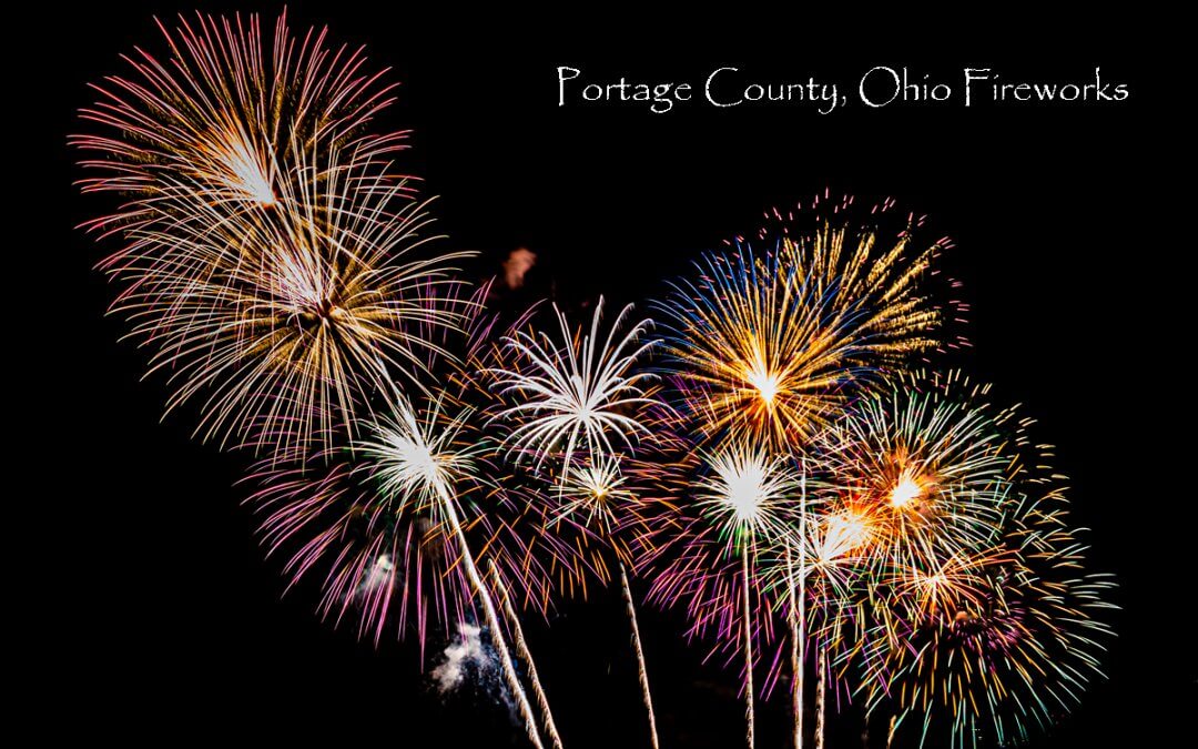 Portage County Fireworks 2019 Central Portage County Visitors