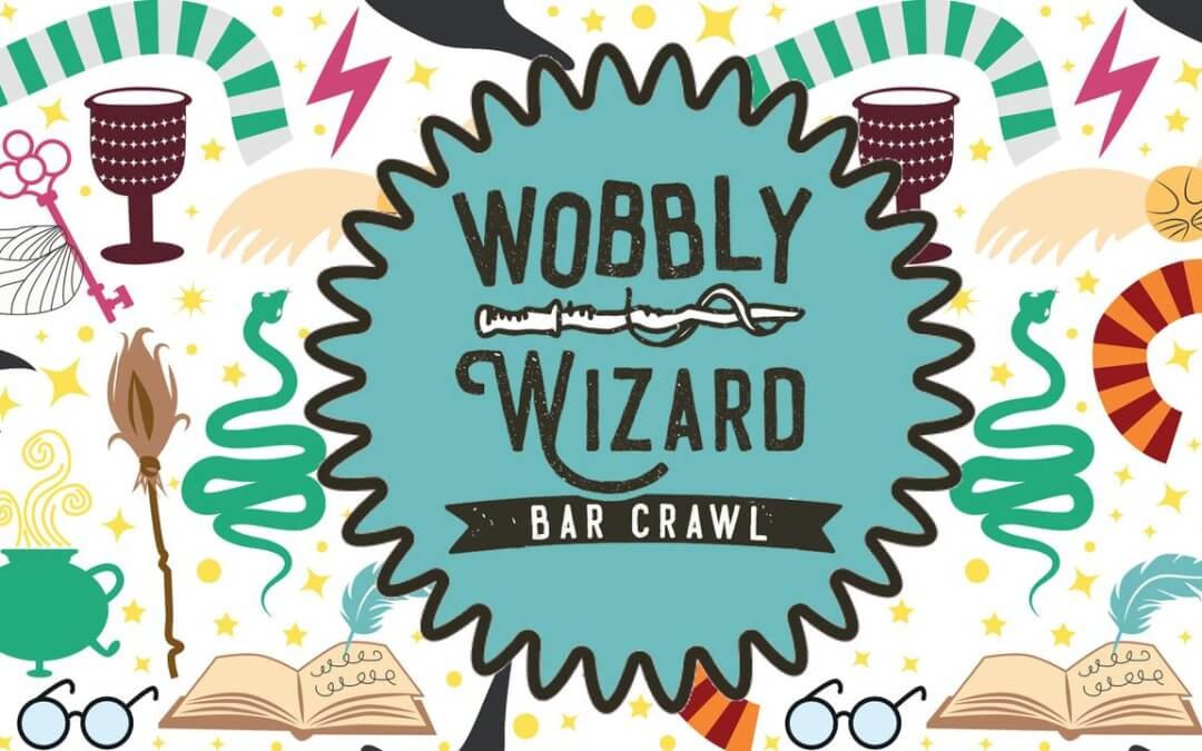 WOBBLY WIZARD Bar Crawl
